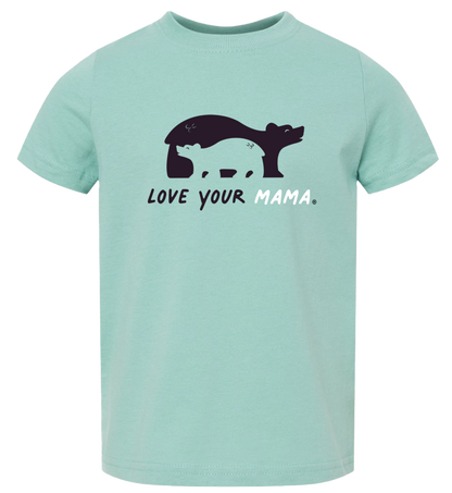 LOVE YOUR MAMA ® Kids Tee
